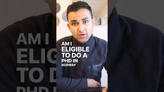 PhD from Norway  Eligibility for PhD from Norway youtubeshorts shortsyoutube norway [upl. by Tirrej]