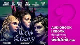 NOCNE GODZINY  MARTA BIJAN  SUPERPRODUKCJA  AUDIOBOOK PL [upl. by Ydnac634]