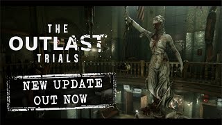 The Outlast Trials  New Content Update Out Now [upl. by Clardy]