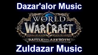 Dazaralor Music Zuldazar Music  Warcraft Battle for Azeroth Music [upl. by Ymassej]