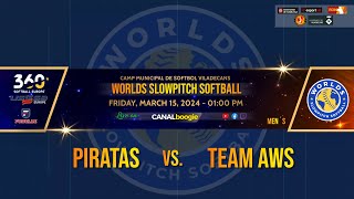 WSS 2024  5P  PIRATAS Vs TEAM AWS  0100 PM [upl. by Zilvia]