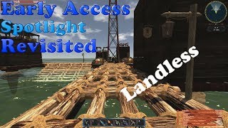 Early Access Spotlight Revisited Landless v034p3  Reinvigorating the Survival Genre [upl. by Ttenaej]