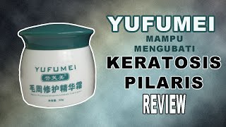 Yufumei vs Keratosis Pilaris [upl. by Noxin]