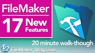 FileMaker 17  New Features amp Functionality [upl. by Arualana622]