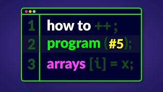 How to Program in C  Arrays E05 [upl. by Ardnasil]