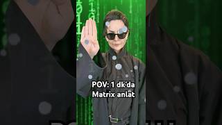 Matrix’i 1 dk’da anlat keşfet matrix komedi film shortvideo keşfetteyiz keşfetedüş sinema [upl. by Oran]