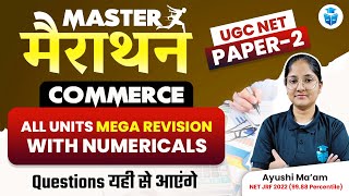 UGC NET Commerce Marathon 2024  Numerical Questions  UGC NET June 2024 Ayushi Mam JRFAdda [upl. by Akinyt]