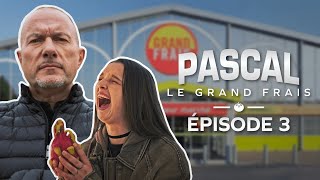 Pascal le Grand Frais  Ep 3  Maëva la rebelle à la noix [upl. by Riccio]