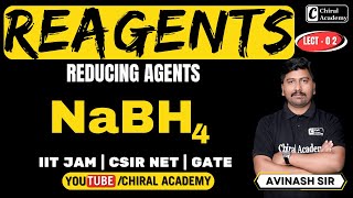 NABH4 Reducing Agent Reducing Agents in Organic Chemistry For CSIR NET 2024 Reagent by Avinash sir [upl. by Genevieve170]