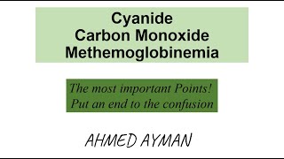 Cyanide  CO  Methemoglobinemia poinsing  Arabic Explanation [upl. by Kathie]