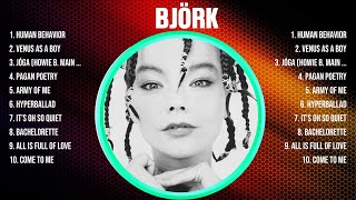 Björk Greatest Hits 2024  Pop Music Mix  Top 10 Hits Of All Time [upl. by Nbi]