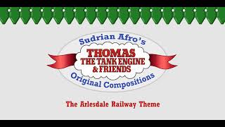 Sudrian Afro  Arlesdale Railway Theme Original [upl. by Yeargain]