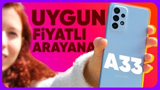 Uygun Fiyatlı Telefon Samsung Galaxy A33 İnceleme [upl. by Enneire]