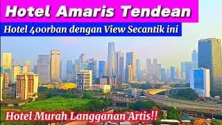 Hotel Murah di Jakarta Amaris Tendean View Cantik Dekat SCBD Stasiun Whoosh PRJ dan Trans TV [upl. by Husein]