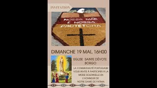 Messe de Notre Dame de Fatima Sainte Dévote mai 2019 [upl. by Ynna]