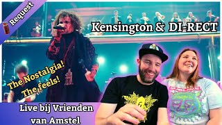 Nostalgia Feels  Partners React to Kensington amp DIRECT  Live bij Vrienden van Amstel reaction [upl. by Gonta]