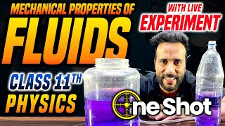 Mechanical Properties of Fluid One Shot with Live Experiment  Class 11 Physics NCERT Ashu Sir [upl. by Ysus]