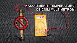 Kako izmeriti temperaturu običnim multimetrom [upl. by Favian266]