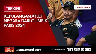 LANGSUNG Kepulangan atlet negara dari Olimpik Paris 2024  13 Ogos 2024 [upl. by Ecinom]