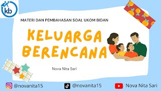 PART 2 KELUARGA BERENCANA MATERIampSOAL UKOM BIDAN ukombidan keluargaberencana kb [upl. by Benedict]