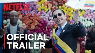 Juanpis González The Peoples President  Official Trailer  Netflix [upl. by Ellenrad]