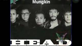 Headwind  Segalanya Mungkin Lirik [upl. by Thanh369]