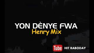 Remix Yon Denye FWA Durkheimht  AUDIO officiel [upl. by Badr]