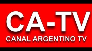 CANAL ARGENTINO TV EN VIVO [upl. by Arther876]