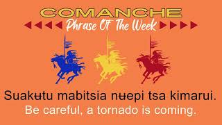 Comanche Phrase of the Week 4424 [upl. by Chaves]