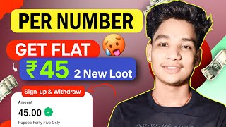 🔥 रु 45 UNLIMITED TIME  NEW EARNING APP TODAY  UPI EARNING APP TODAY 🤑 [upl. by Delmer]