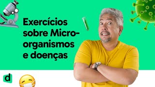 REVISÃO SOBRE MICRORGANISMOS E DOENÇAS  DESCOMPLICA [upl. by Deming]