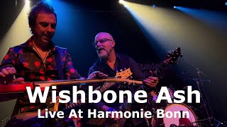 Wishbone Ash  Live at Bonn Harmonie 122023  50th Anniversary of ARGUS [upl. by Won171]