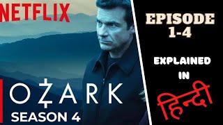 Ozark Season 4 Explained in Hindi  Ozark Season 4 Episode 14 Explained in Hindi  Netflix [upl. by Aeslehs]