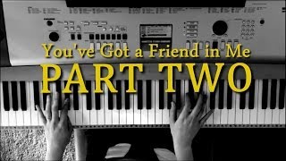 Youve Got a Friend in Me Part Two  Piano Tutorial [upl. by Yrekcaz]