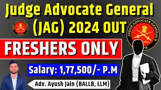 33rd JAG 2024 Judge Advocate General Notification Out  Smart amp Legal Guidance [upl. by Olocin926]