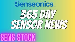 Sens Stock Recent News Progress With 365 Day Sensor [upl. by Derag]