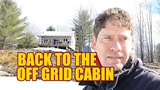 Back to the Off Grid Cabin Episode 33 [upl. by Sherrard]