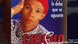 Chicho Severino  Goza Tu Vida [upl. by Haimirej]