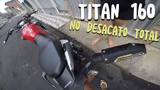 TITAN 160 SEM RETROVISOR COM ESCAPAMENTO GP COMPETITION [upl. by Ebony772]