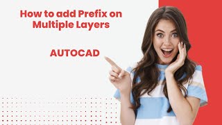 Add Layer Prefix autocadLayer manager Prefix Multiple layersSelect Multiple layersLayers Autocad [upl. by Archy5]