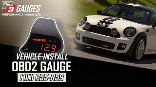 MINI R55R56R57R58R59 Digital Interface Gauge Install  P3Cars [upl. by Anec]