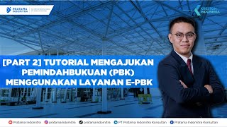 Part 2 Tutorial Mengajukan Pemindahbukuan PBK Menggunakan ePBK [upl. by Lemrej]