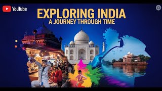 quotExploring India History Culture Economy amp Natural Beauty  AI Narrated Journeyquot [upl. by Ilesara]