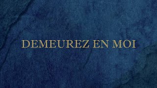 Demeurez en moi  Emmanuel Music [upl. by Griffiths]