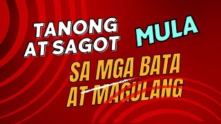 MGA PAGSAGOT SA MGA KATANUNGAN NA MGA DAPAT GAWIN MATAPOS NA TULIIN [upl. by Jaworski977]