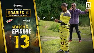 Yamaha Himalaya Roadies  Power of Five  Season 5  Episode 13  JOURNEY ROUND [upl. by Romney]