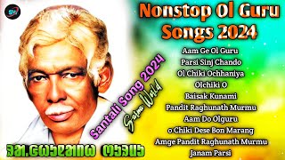 Pandit Raghunath MurmuNonstop Ol Guru SongsBaisak KunamiNew Santali Video Song 2024Sarnaworld [upl. by Markowitz]