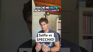 Selfie vs Specchio fisica curiosità scienza STEM divulgazione shorts perte fotografia [upl. by Pacifa15]