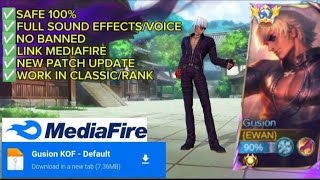 Gusion KOF Skin Script New Update Patch Media fire Safe 100 Full EffectSound Effect ✓ [upl. by Adnalram469]