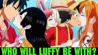 WHO WILL LUFFY BE WITH AT THE END OF ONE PIECE  Nami or Hancock [upl. by Inalawi94]